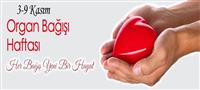 3 - 9 Kasım Organ Nakli Haftası...